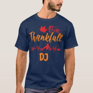 Heartbeat Erntedank One Thankful DJ Music Music T-Shirt