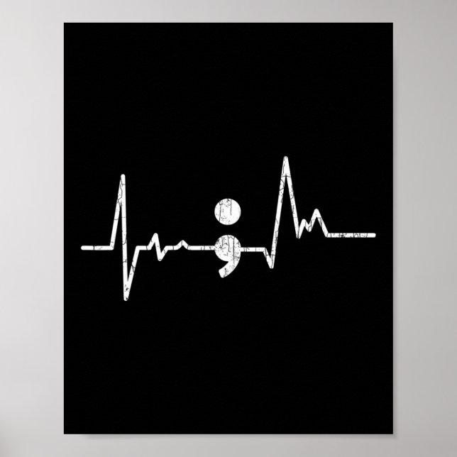 Heartbeat Semicolon Suicide Prevention Awareness G Poster (Vorne)