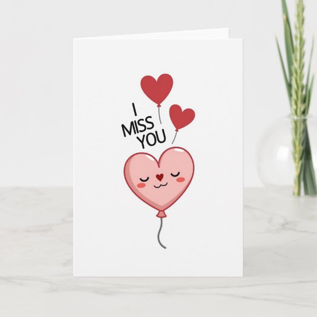 Heartfelt Balloon Miss You Card Karte (Vorderseite)