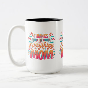 Heartfelt zwei Tone Tasse: "Danke für alles, Zweifarbige Tasse