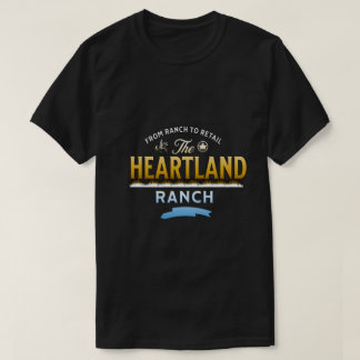 Heartland Ranch von Ranch bis Einzelhandel T-Shirt