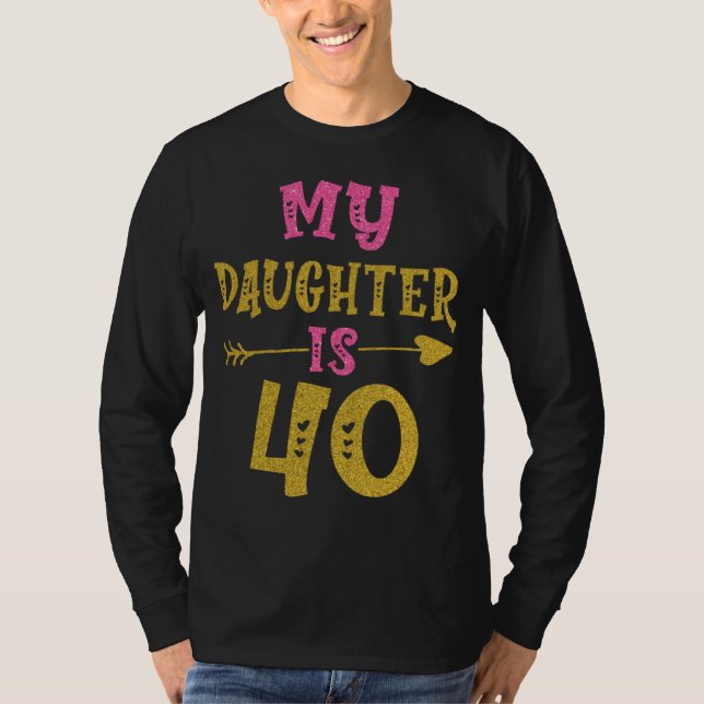 Hearts 40th Bday For Daughter From Mom Dad T-Shirt (Vorderseite)