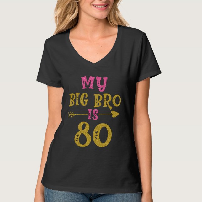 Hearts 80th Bday For Big Brother From Sister Broth T-Shirt (Vorderseite)