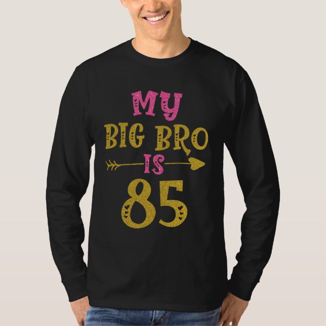 Hearts 85th Bday For Big Brother From Sister Broth T-Shirt (Vorderseite)