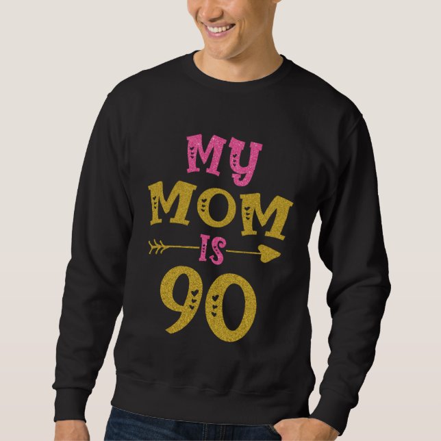 Hearts 90th Bday For Mom From Son Daughter Sweatshirt (Vorderseite)