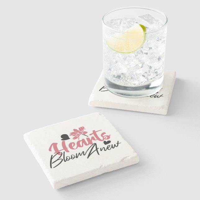 Hearts Bloom new - inspirierendes Blumenzitat Steinuntersetzer (Seitenansicht)