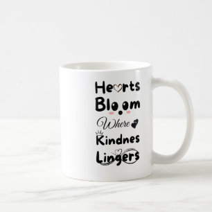Hearts Bloom wo Kindness Lingers Sticker Kaffeetasse