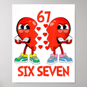 Hearts Valentinstag Lustig Sechs Sieben 6 7 Meme G Poster