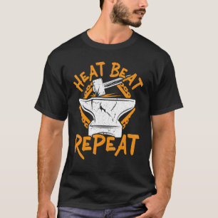 Heat Beat Repeat Metalsmith Gekmied Blacksmith 1 T-Shirt