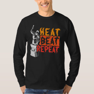 Heat Beat Repeat Metalsmith Schmied T-Shirt