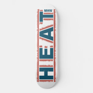 HEAT-Skateboard Skateboard