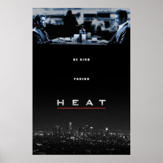 Heat unter Leitung von Michael Mann Robert De Niro Poster