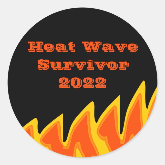 Heat Wave Survivor 2022 Classic Round Sticker (Vorderseite)