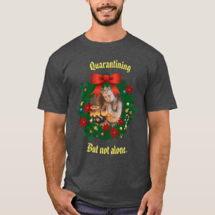 Heather Quarantine, aber nicht allein Holiday T-Shirt