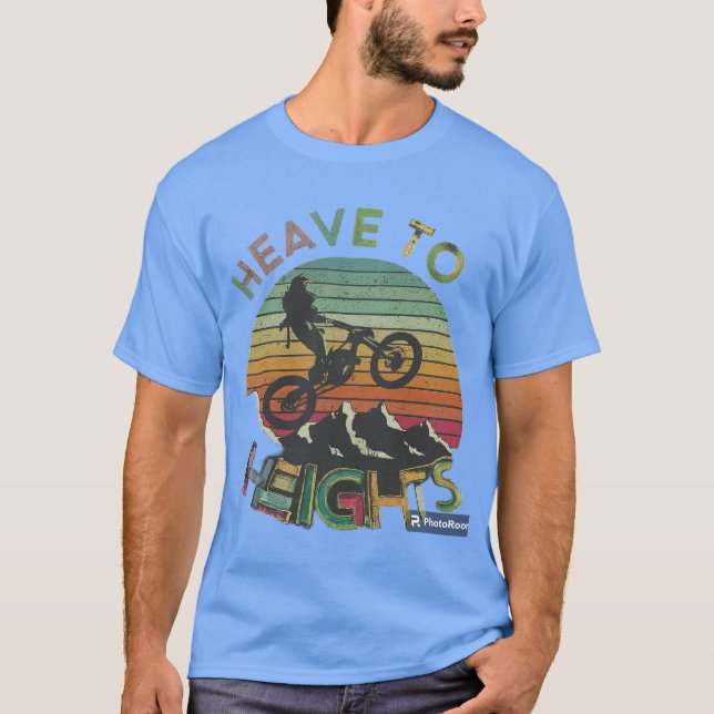 "Heave to Heights" T-Shirt (Vorderseite)