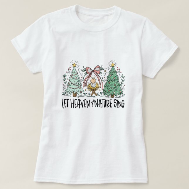 Heaven and Nature Sing T-Shirt (Design vorne)