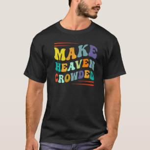 Heaven Crowded Religion Vers 2 T-Shirt