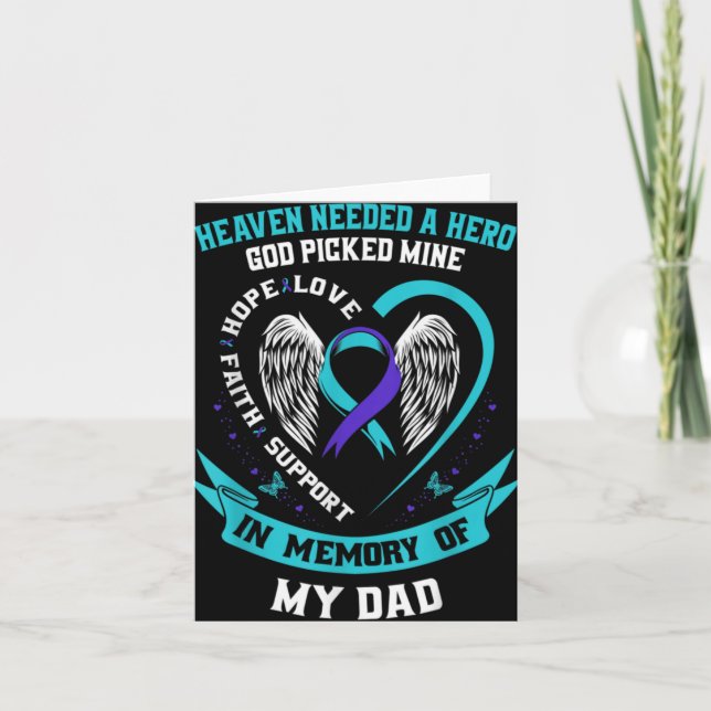 Heaven Needed A Hero God Cked My Dad Suicide Awa  Karte (Vorderseite)