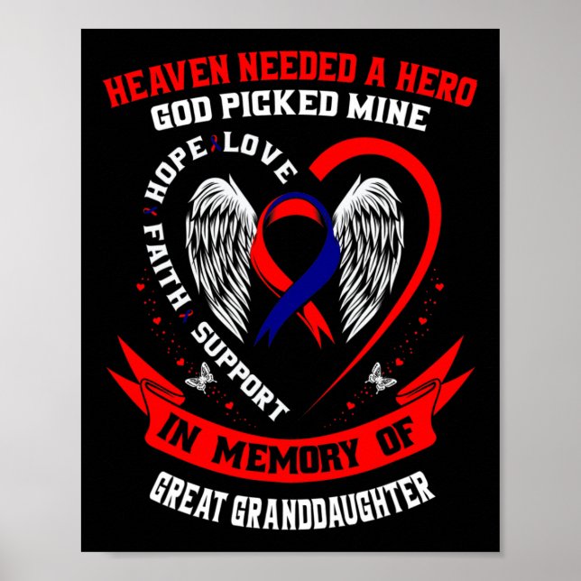 Heaven Needed A Hero God Great Granddaughter Chd A Poster (Vorne)