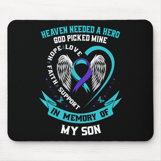 Heaven Needed a Hero God Picked My Son Selbstmord  Mousepad (Vorne)