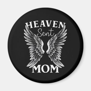 Heaven Sent Mama Christlich Magnet