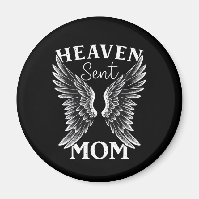 Heaven Sent Mama Christlich Magnet (Vorne)