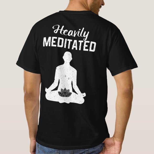 Heaviated - Funny Meditation & Yoga Geschenk T-Shirt (Rückseite)