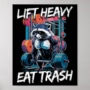 Heavy Eat Müll Gewichtheben Bodybuilding Gy Poster