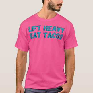 Heavy Eat Tacos Funny Workout Gym Weichteil T-Shirt