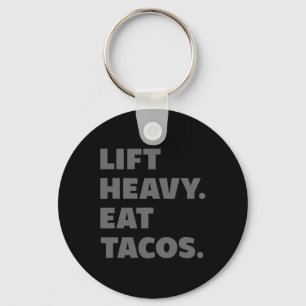 Heavy-Eat Tacos Gym Trainingswifting Schlüsselanhänger