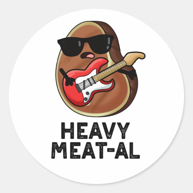 Heavy Meat al Funny Meat Steak Pun Runder Aufkleber (Vorderseite)