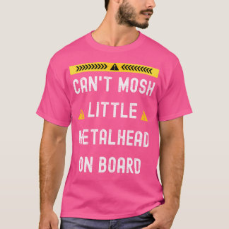 Heavy Metal Baby kann kein kleines Metalhead auf B T-Shirt