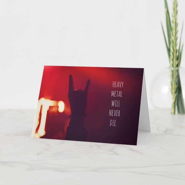 Heavy Metal Music Die niemals Geburtstagskarte Karte (Vorderseite)