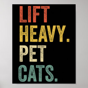 Heavy Pet Cats - Funny Gym Workout Poster