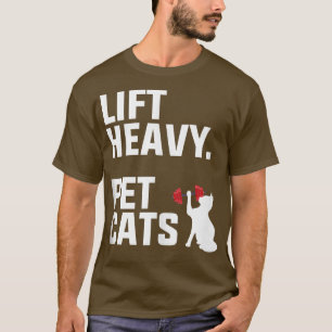Heavy Pet Cats trainieren Gymnastikgeschenke  T-Shirt