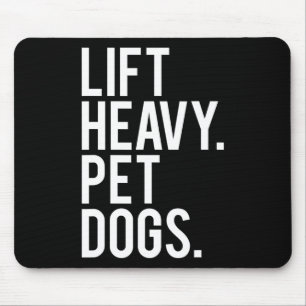 Heavy Pet Hunde Funny Gym Workout Geschenk für Wei Mousepad