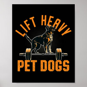 Heavy Pet Hunde Gym Hund Lover Weightlift Bo Poster