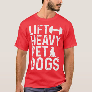 Heavy Pet Hunde Hunde trainieren Fitness Gym Worko T-Shirt