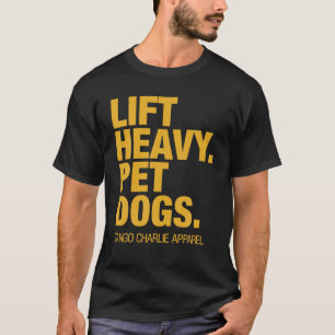 Heavy Pet Hunde Tango Charlie Funny Apparel USA T-Shirt