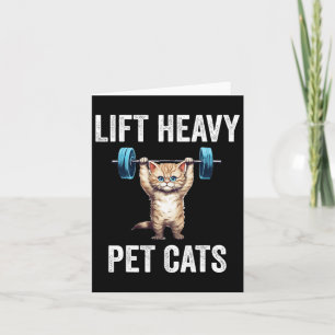 Heavy Pet Katzen Funny Gym Workout Gewicht Lifte Karte