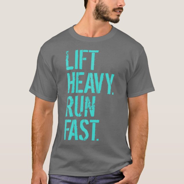 Heavy Run Fast Gym Workout T-Shirt (Vorderseite)