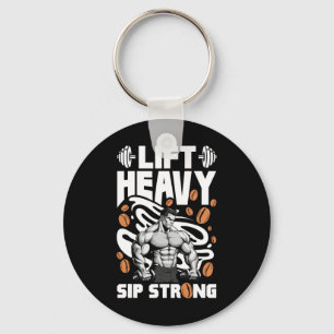Heavy Sift starker Kaffee Lover Bodybuilding Li Schlüsselanhänger