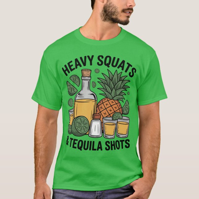 Heavy Squats Andequila Shot Personalrainerequila L T-Shirt (Vorderseite)