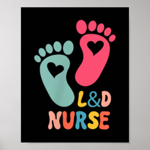 Hebamme Arbeits- und Entbindungsshirt L&d T-Sh Poster