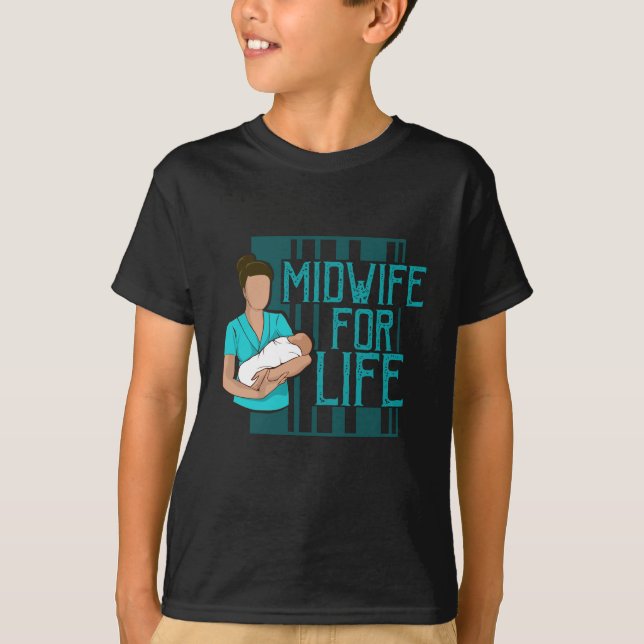 Hebamme for Life Midfrau Geschenk Idee T-Shirt (Vorderseite)