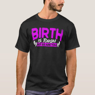 Hebamme Geburtshelferin Geburt Ist Hart Aber So Au T-Shirt