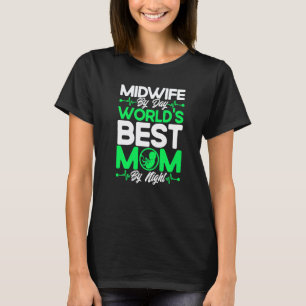 Hebamme Geburtshelferin Hebamme Beste Mutter Der W T-Shirt