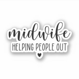Hebamme helping People Out, Midwifery Midwomen Gif Aufkleber