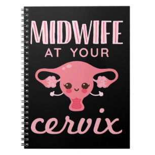 Hebamme in Ihrer Cervix Midwives Midwifery Notizblock