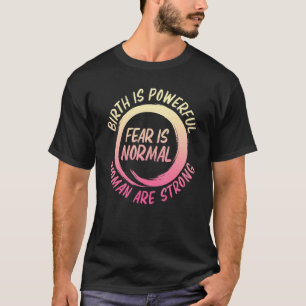 Hebammen-Tag Doula Hebamme Geburt Geburtshelferin T-Shirt